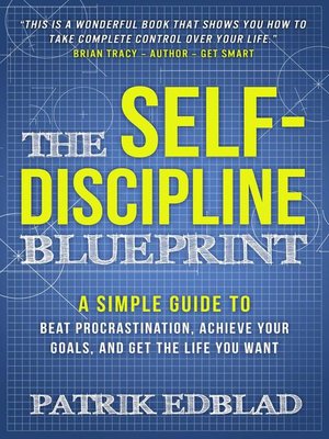 The Self-Discipline Blueprint - ebook